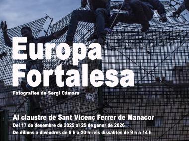 Europa Fortalesa, l'exposició que es podrà visitar al Claustre de Sant Vicenç Ferrer. 