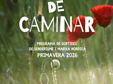 És temps de caminar 